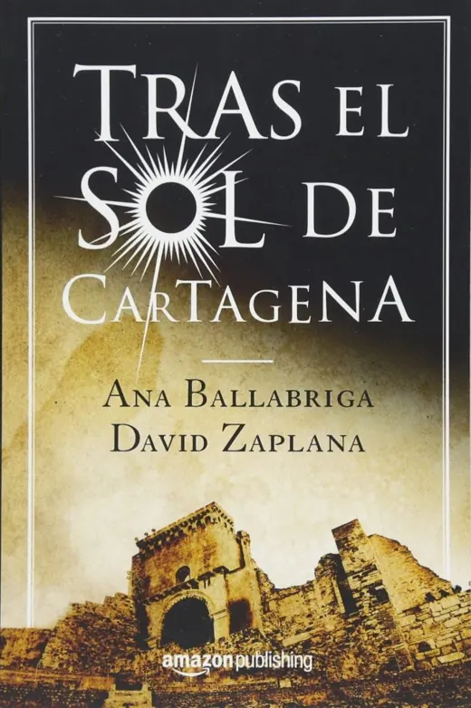 Cubierta de Tras el sol de Cartagena